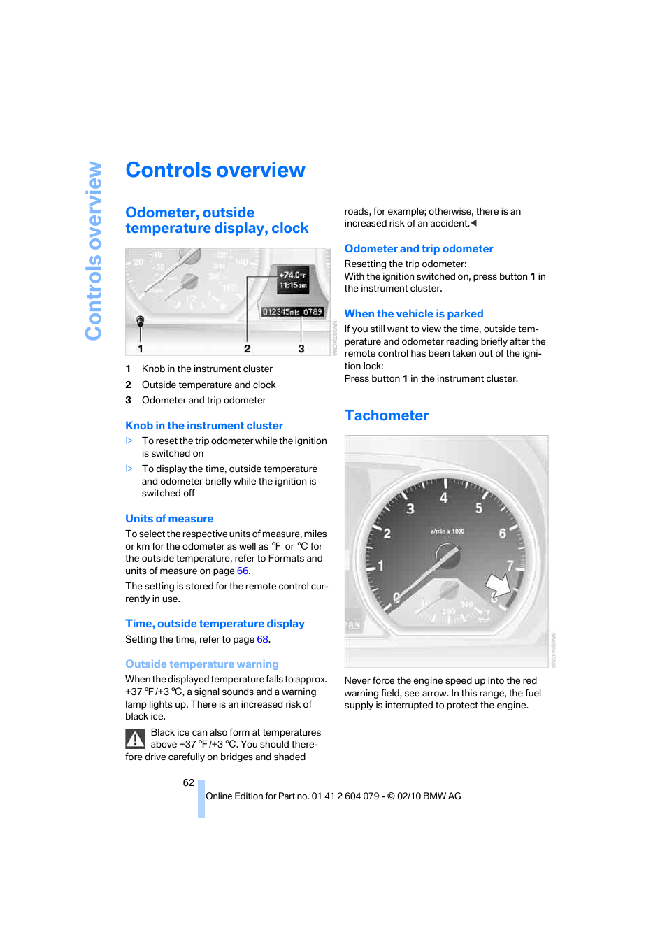 Controls overview, Odometer, outside temperature display, clock, Tachometer | BMW 135i Convertible 2011 User Manual | Page 64 / 176