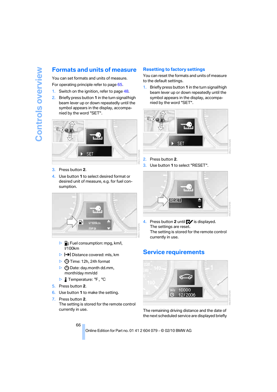 Formats and units of measure, Service requirements, Formats and units of measure on | Controls overview | BMW 135i Convertible 2011 User Manual | Page 68 / 176