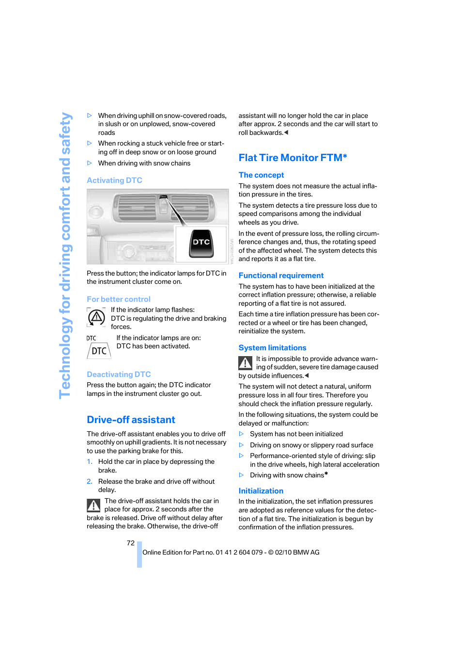 Drive-off assistant, Flat tire monitor ftm, Te chnology for driving comfort and safe ty | BMW 135i Convertible 2011 User Manual | Page 74 / 176