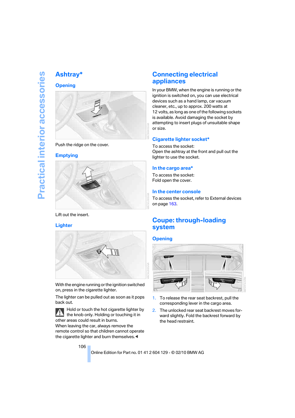 Ashtray, Connecting electrical appliances, Coupe: through-loading system | Practical interi or acc ess orie s | BMW 128i Convertible 2011 User Manual | Page 108 / 256