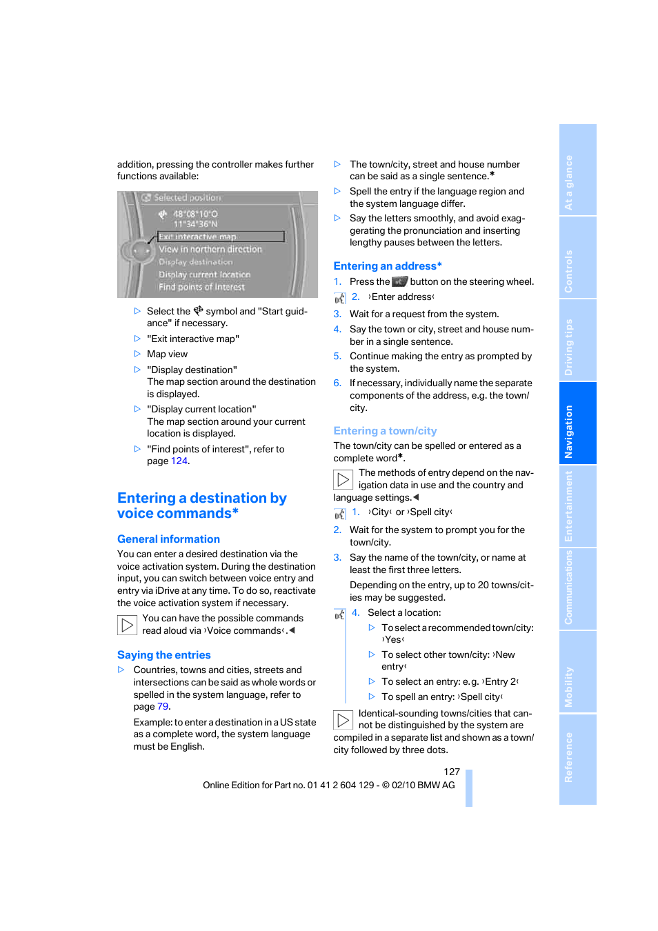 Entering a destination by voice commands, Entering a destination by voice com- mands*, r | BMW 128i Convertible 2011 User Manual | Page 129 / 256