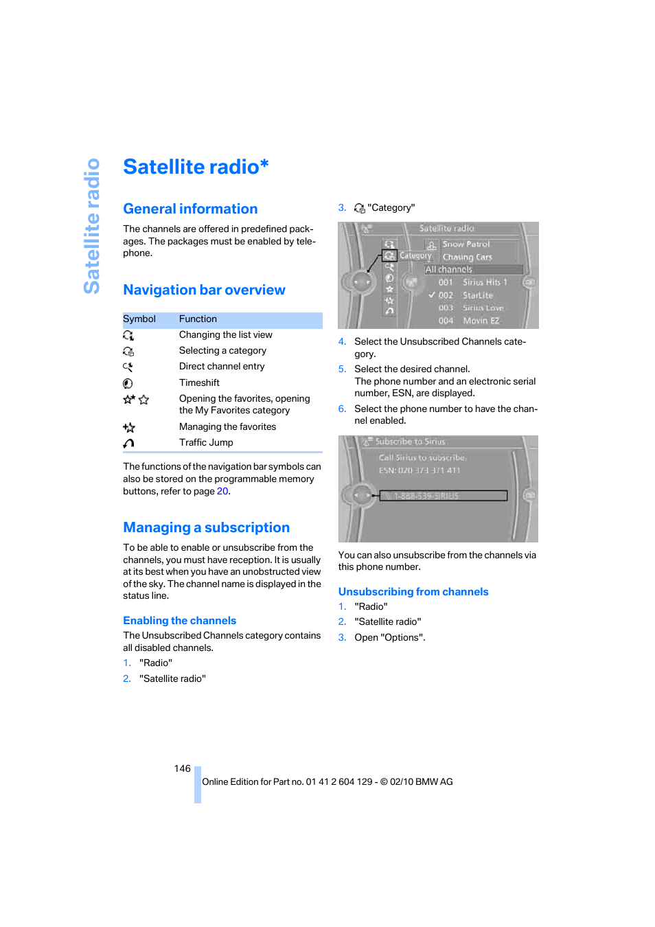 Satellite radio, General information, Navigation bar overview | Managing a subscription, Sa tellite radi o | BMW 128i Convertible 2011 User Manual | Page 148 / 256