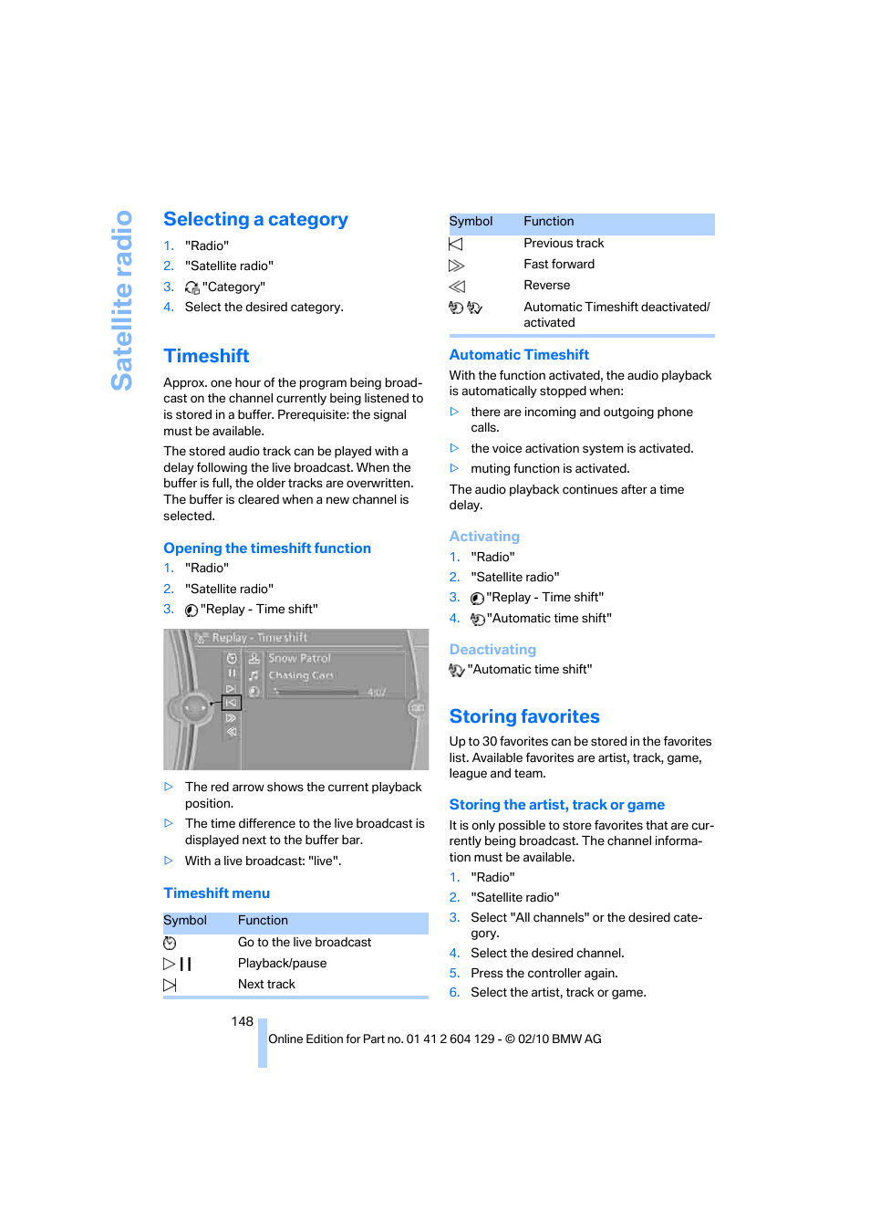 Selecting a category, Timeshift, Storing favorites | Sa tellite radi o | BMW 128i Convertible 2011 User Manual | Page 150 / 256