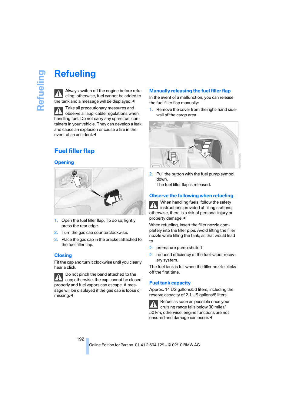 Refueling, Fuel filler flap, Lity | Re fueling | BMW 128i Convertible 2011 User Manual | Page 194 / 256