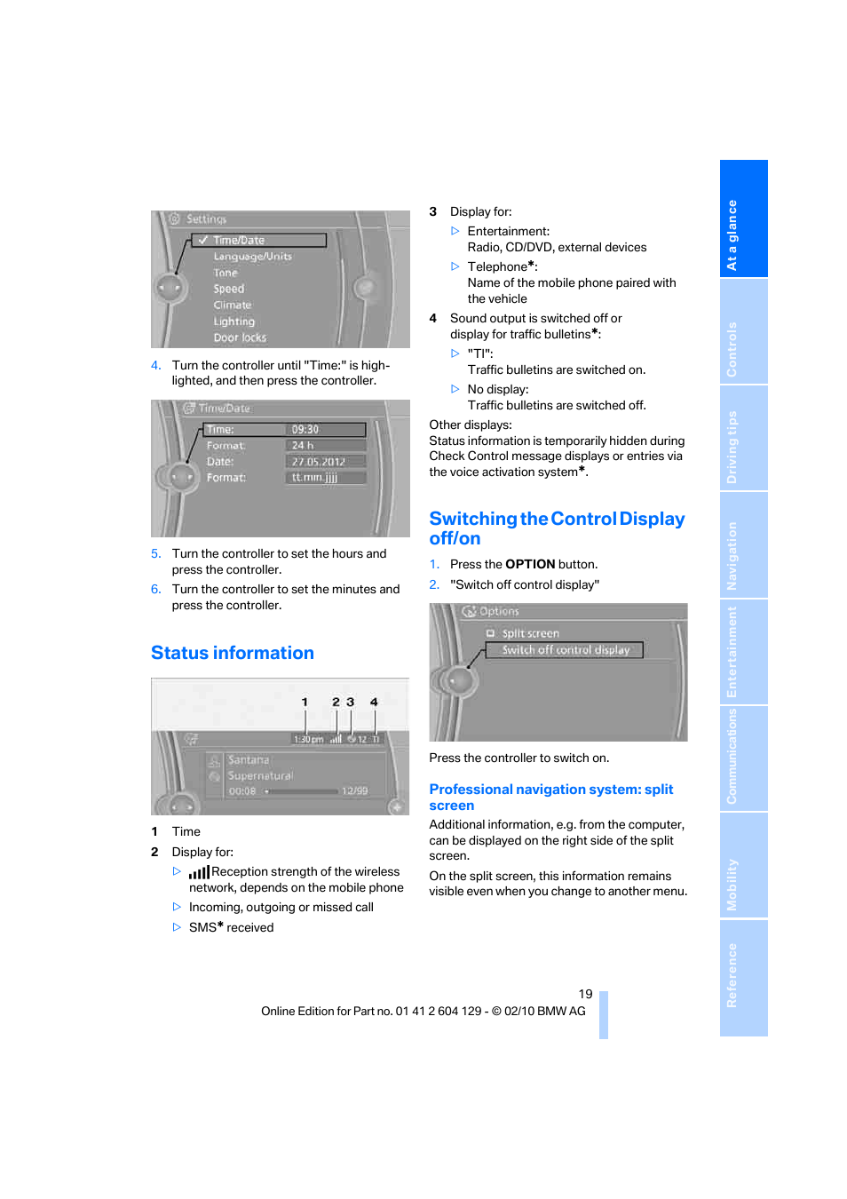 Status information, Switching the control display off/on | BMW 128i Convertible 2011 User Manual | Page 21 / 256