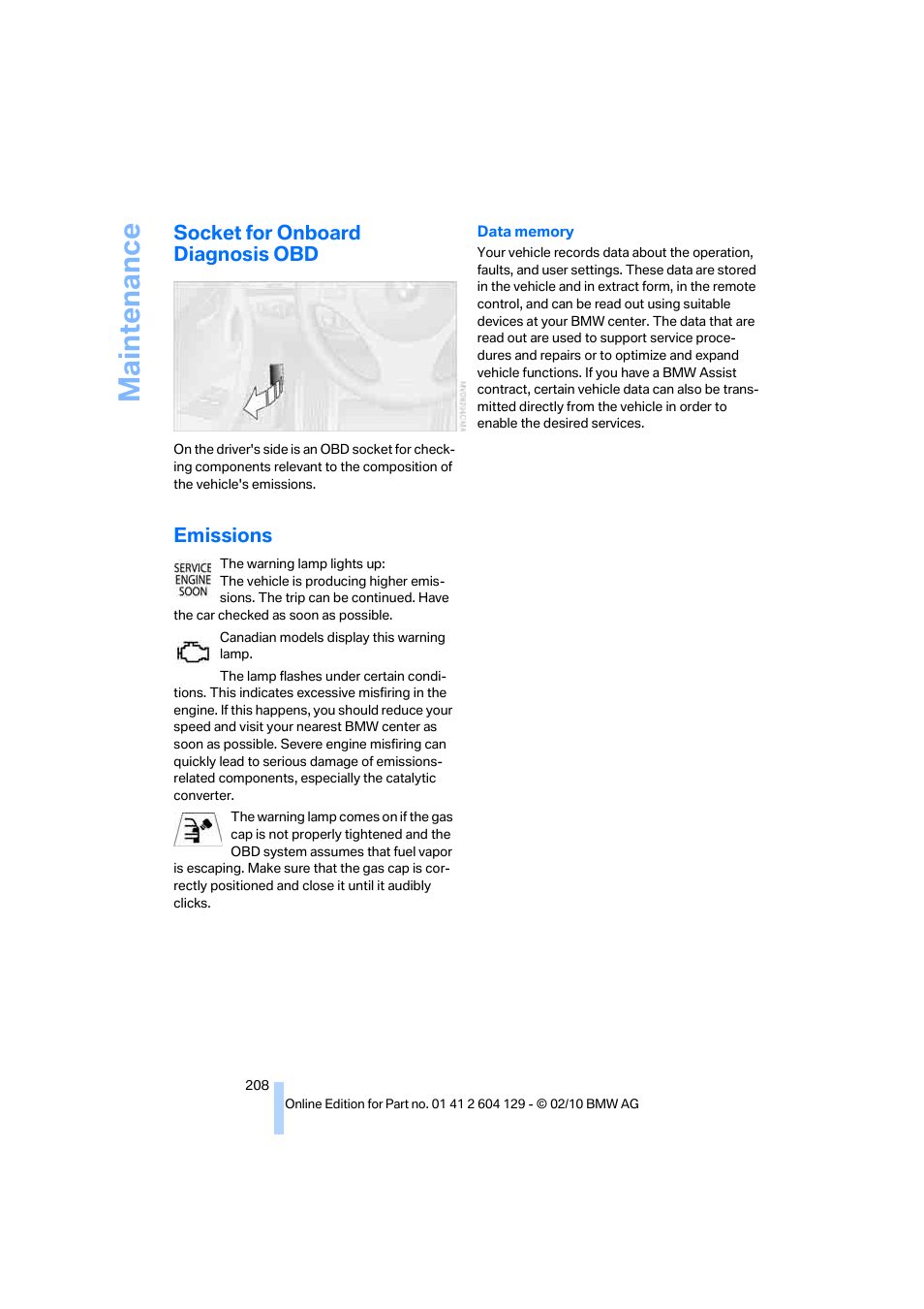 Socket for onboard diagnosis obd, Emissions, Maintenance | BMW 128i Convertible 2011 User Manual | Page 210 / 256