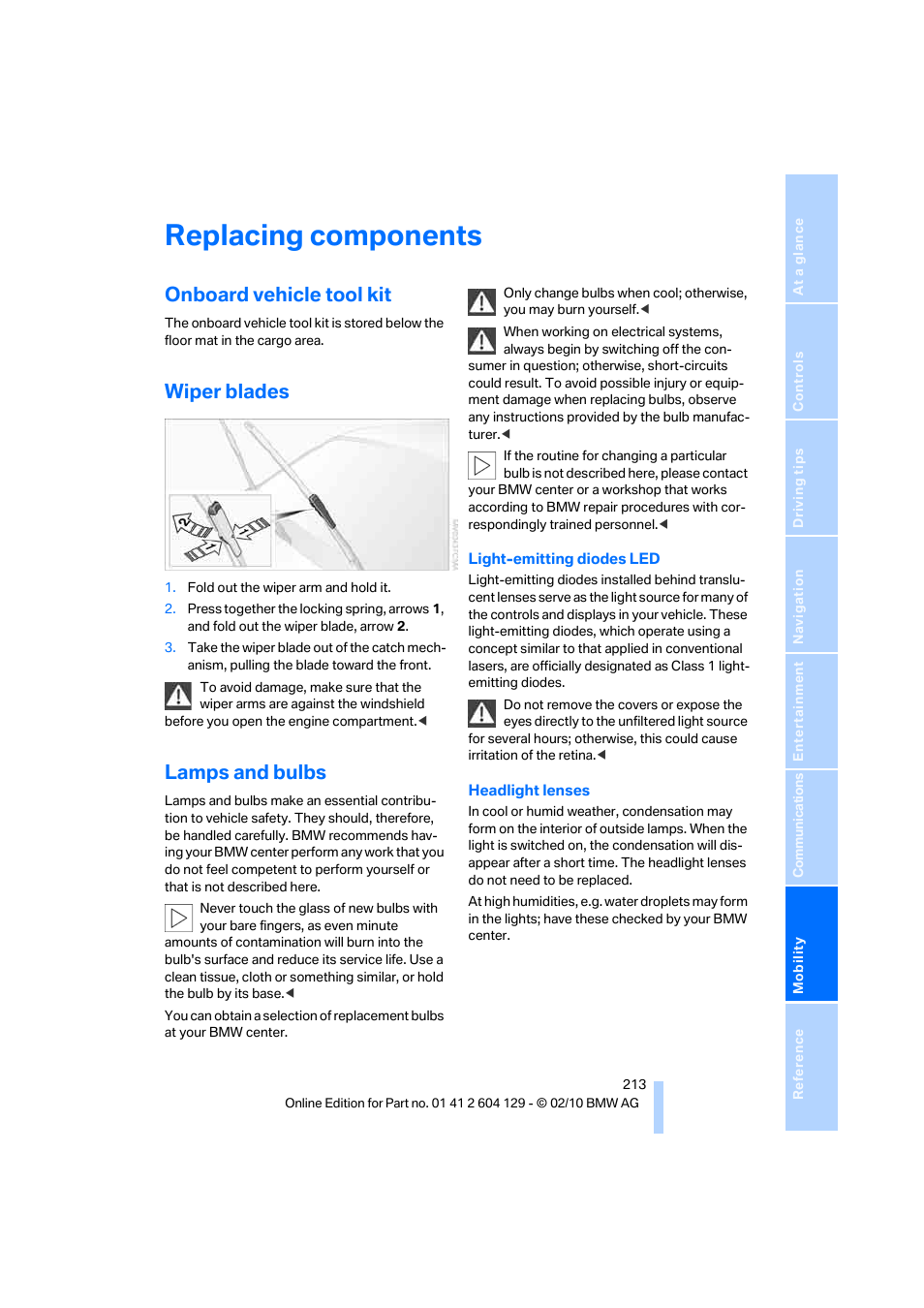 Replacing components, Onboard vehicle tool kit, Wiper blades | Lamps and bulbs | BMW 128i Convertible 2011 User Manual | Page 215 / 256