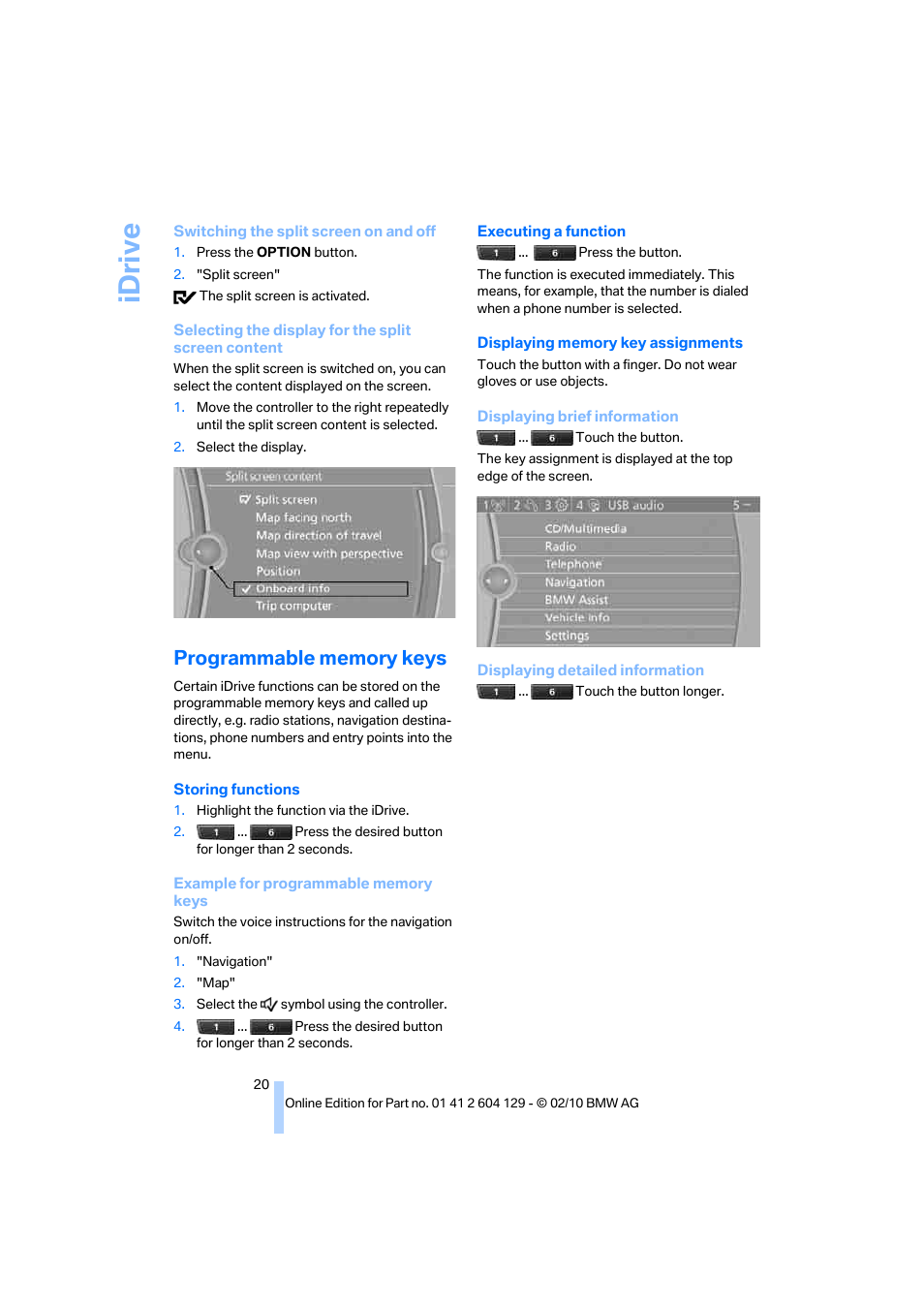 Programmable memory keys, Idriv e | BMW 128i Convertible 2011 User Manual | Page 22 / 256