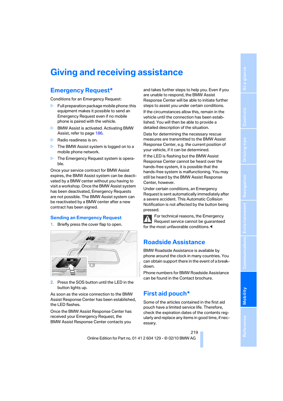 Giving and receiving assistance, Emergency request, Roadside assistance | First aid pouch | BMW 128i Convertible 2011 User Manual | Page 221 / 256