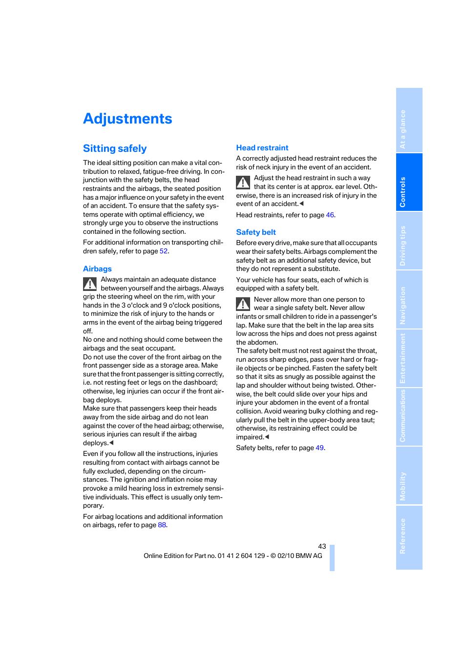 Adjustments, Sitting safely | BMW 128i Convertible 2011 User Manual | Page 45 / 256