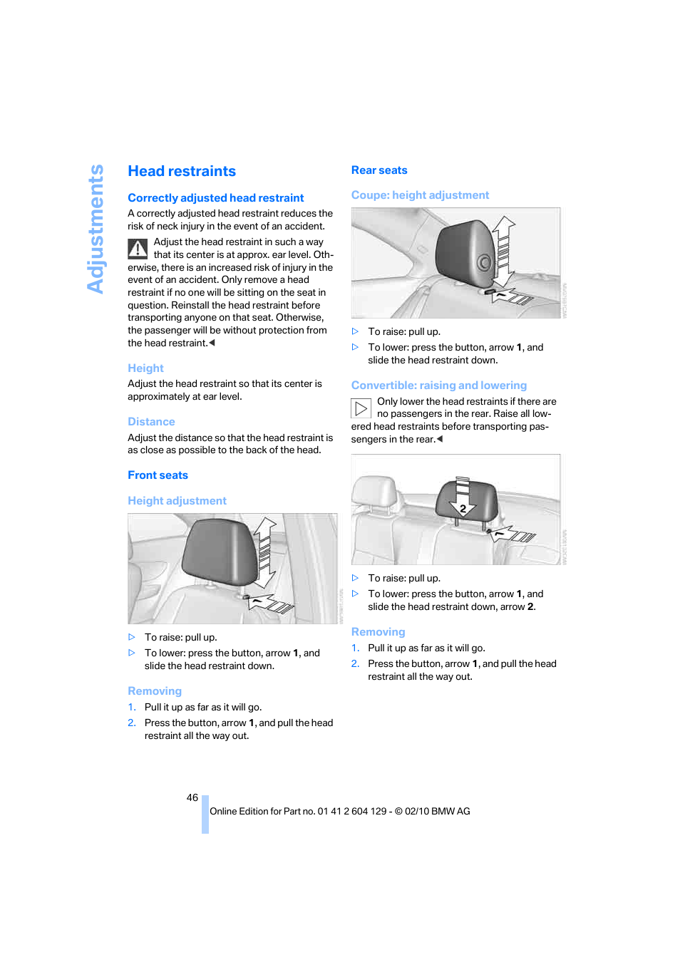 Head restraints, Head restraints o, Adju stmen ts | BMW 128i Convertible 2011 User Manual | Page 48 / 256