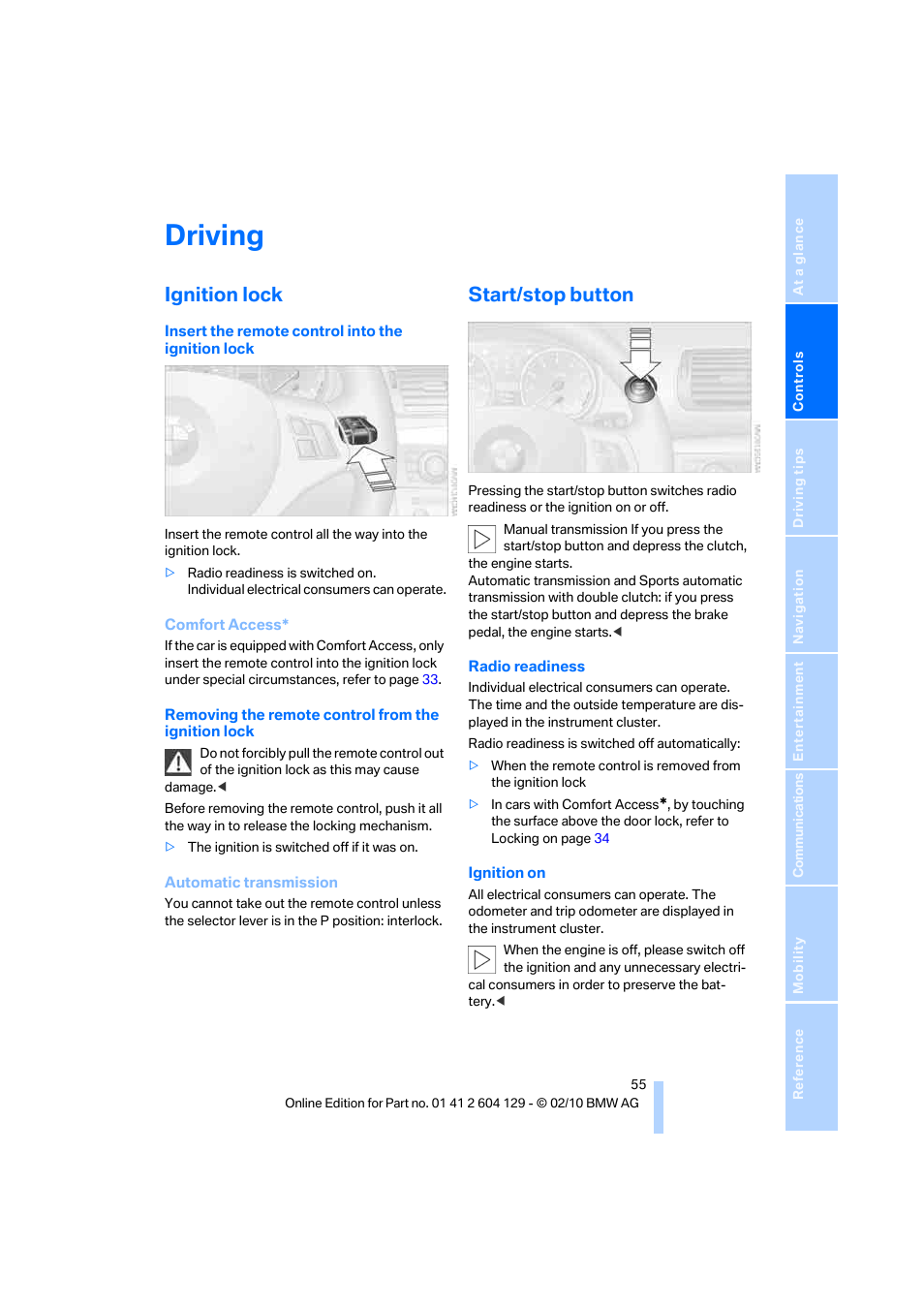 Driving, Ignition lock, Start/stop button | BMW 128i Convertible 2011 User Manual | Page 57 / 256