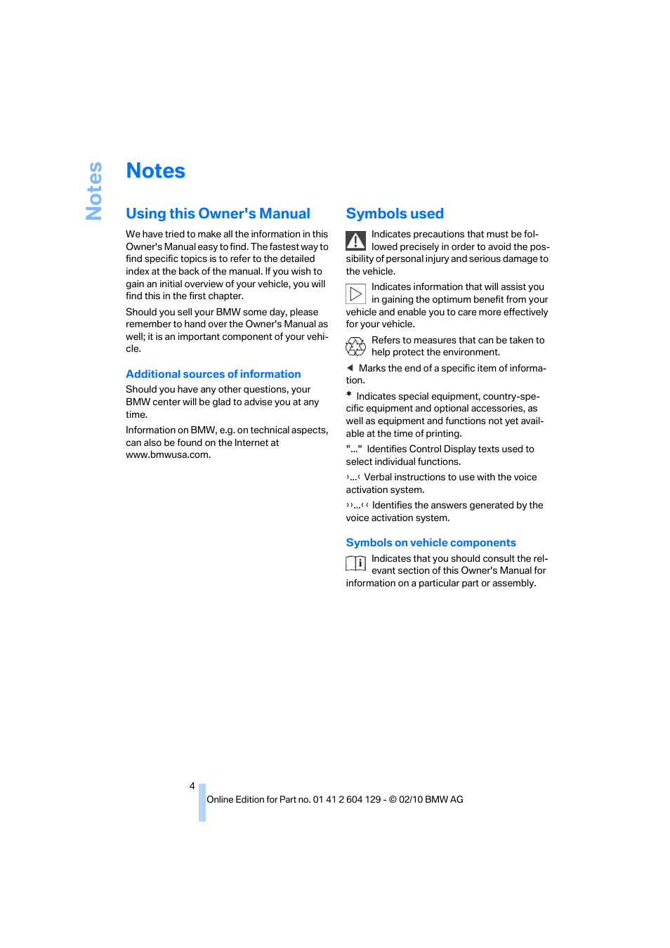 Notes, Using this owner's manual, Symbols used | BMW 128i Convertible 2011 User Manual | Page 6 / 256