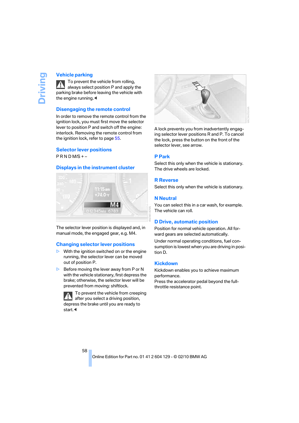 Driving | BMW 128i Convertible 2011 User Manual | Page 60 / 256