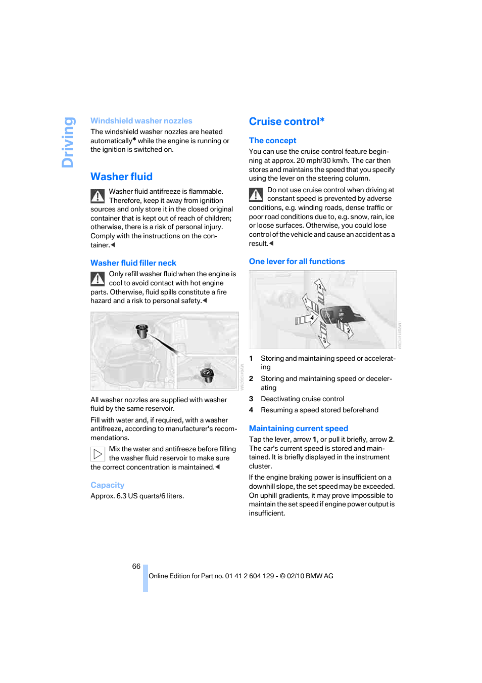 Washer fluid, Cruise control, Driving | BMW 128i Convertible 2011 User Manual | Page 68 / 256