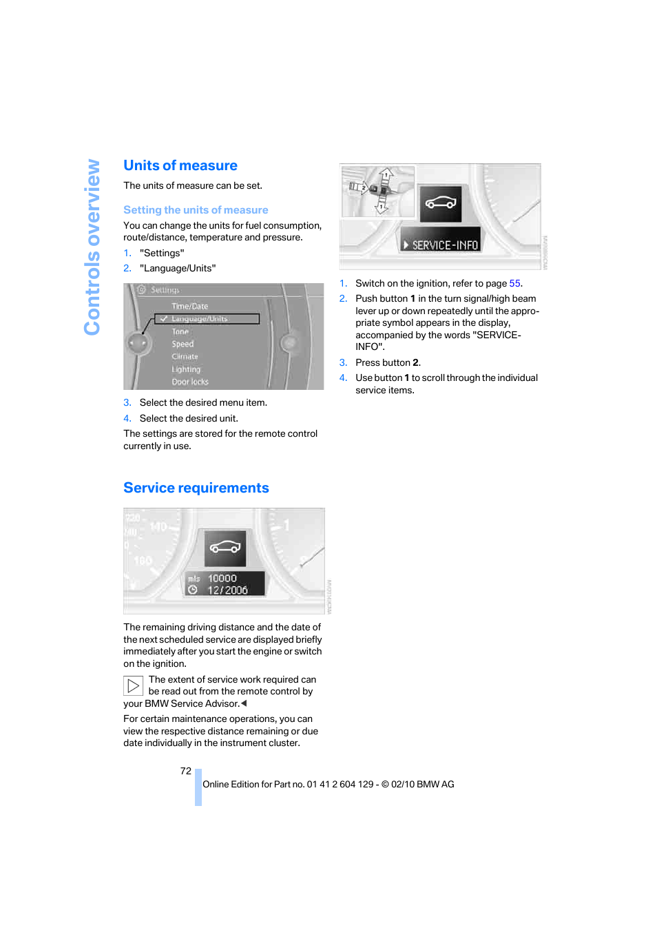 Units of measure, Service requirements, Controls overview | BMW 128i Convertible 2011 User Manual | Page 74 / 256