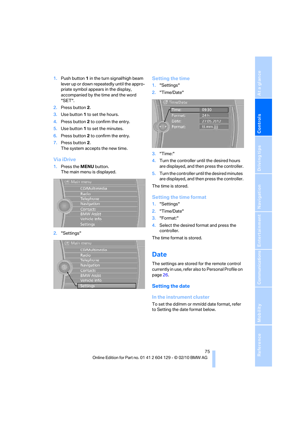 Date | BMW 128i Convertible 2011 User Manual | Page 77 / 256