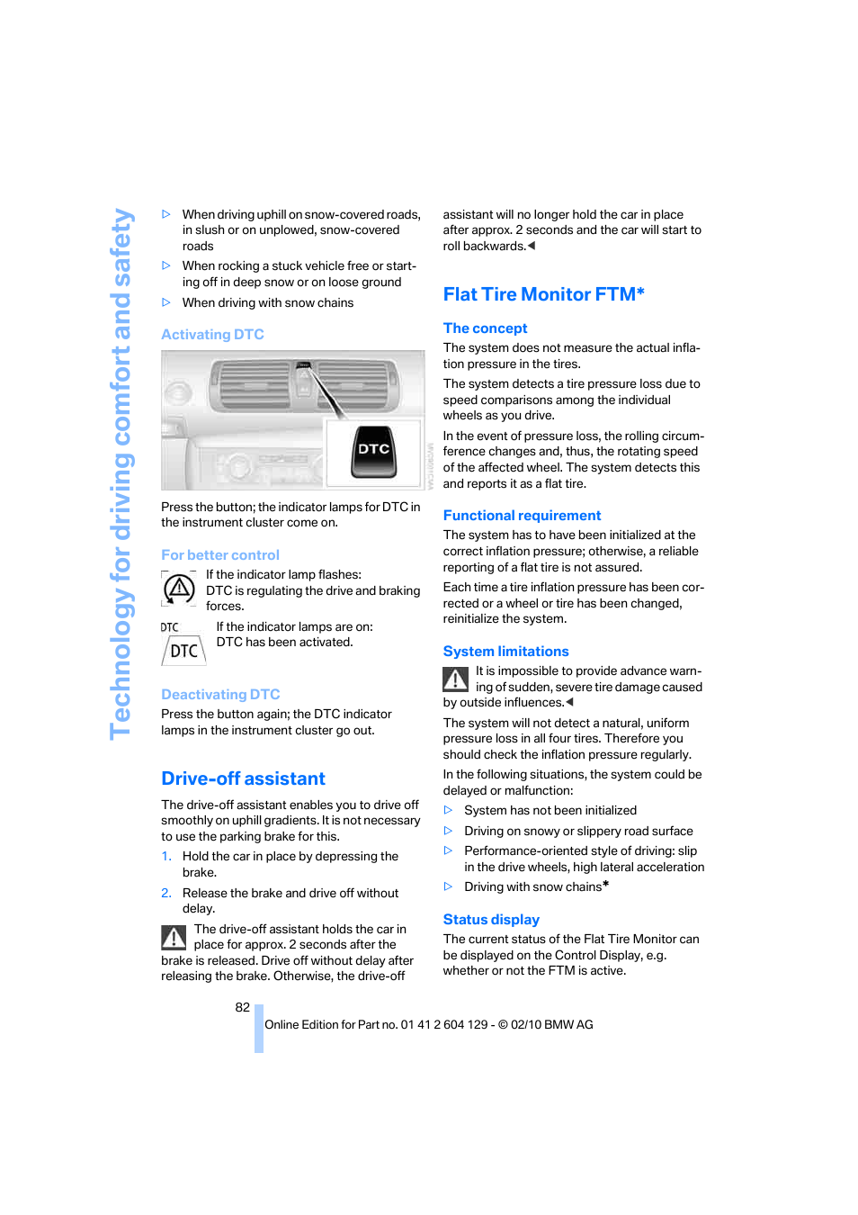 Drive-off assistant, Flat tire monitor ftm, Te chnology for driving comfort and safe ty | BMW 128i Convertible 2011 User Manual | Page 84 / 256