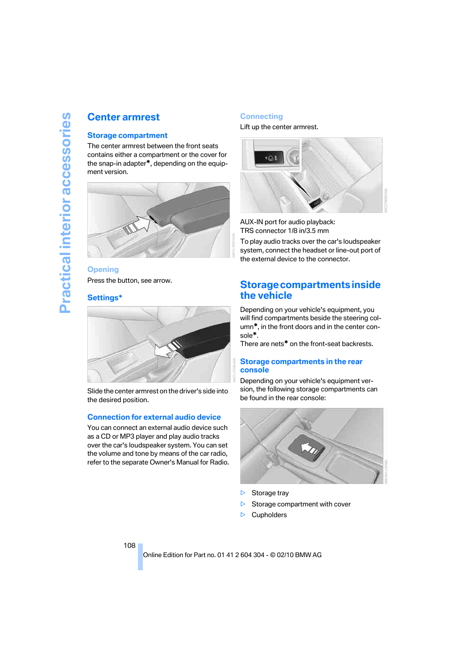 Center armrest, Storage compartments inside the vehicle, Practical interior accessories | BMW 328i Coupe 2011 User Manual | Page 110 / 200