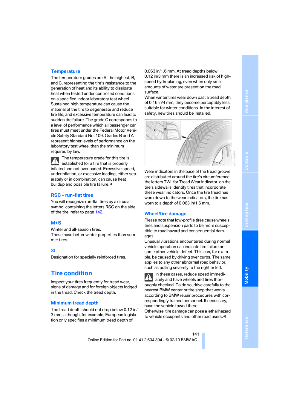 Tire condition | BMW 328i Coupe 2011 User Manual | Page 143 / 200
