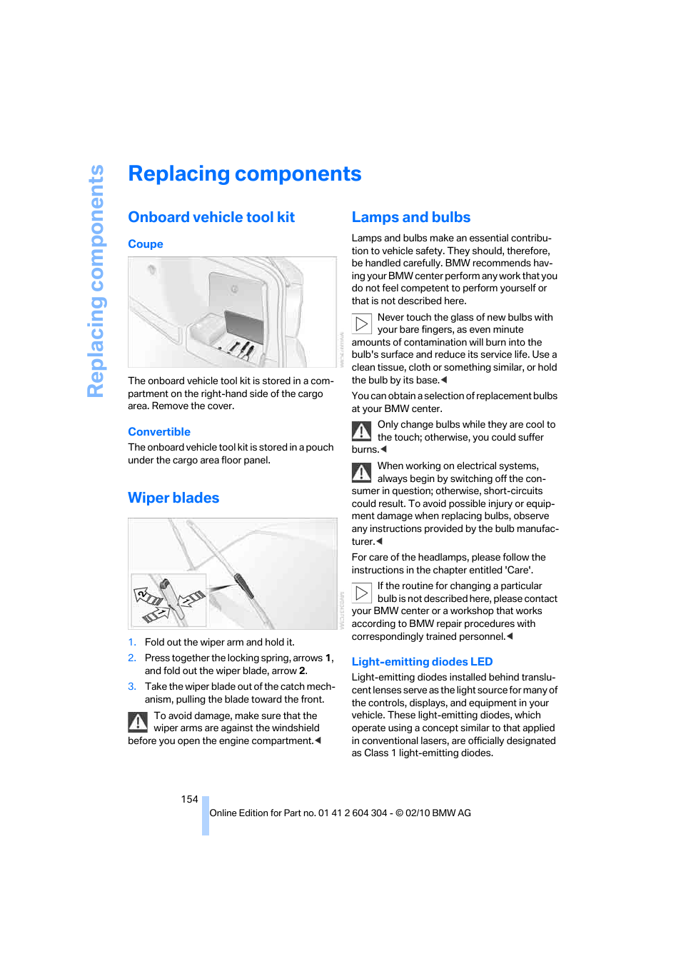 Replacing components, Onboard vehicle tool kit, Wiper blades | Lamps and bulbs | BMW 328i Coupe 2011 User Manual | Page 156 / 200