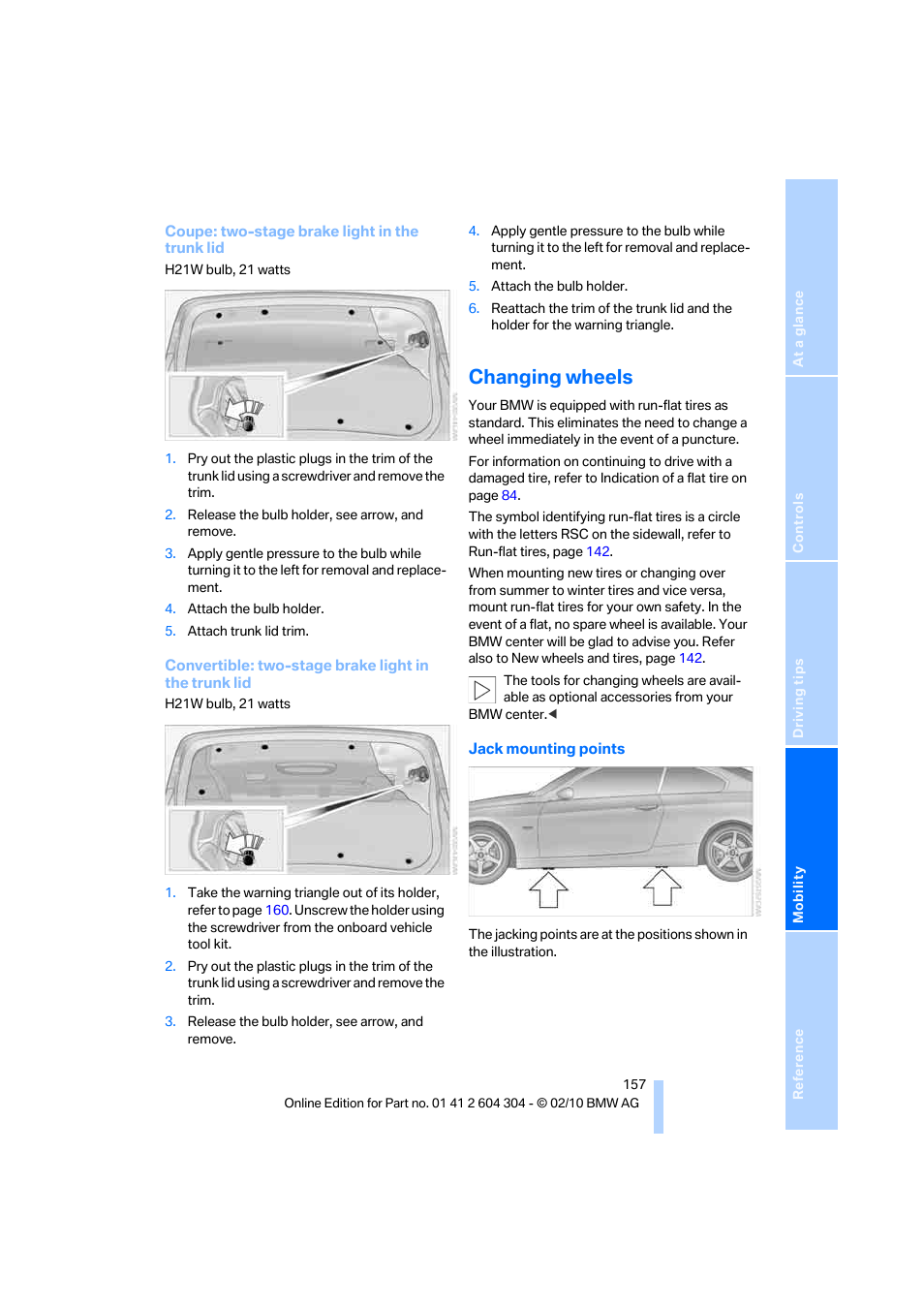 Changing wheels | BMW 328i Coupe 2011 User Manual | Page 159 / 200
