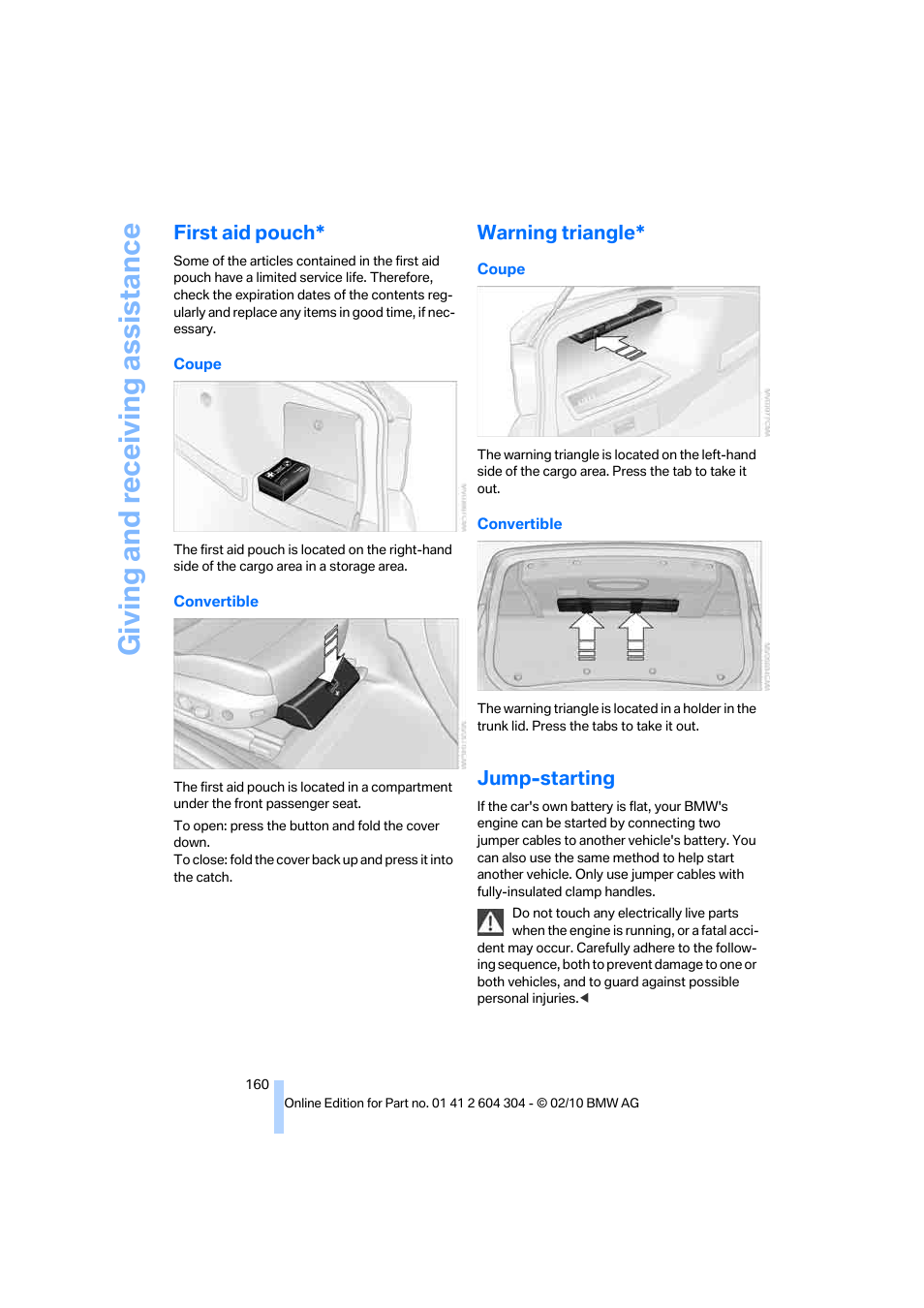 First aid pouch, Warning triangle, Jump-starting | Giving and receiving assistance | BMW 328i Coupe 2011 User Manual | Page 162 / 200