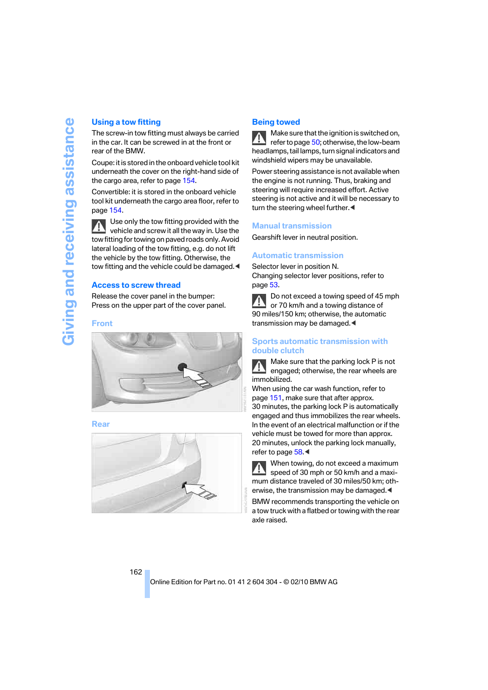 Giving and receiving assistance | BMW 328i Coupe 2011 User Manual | Page 164 / 200