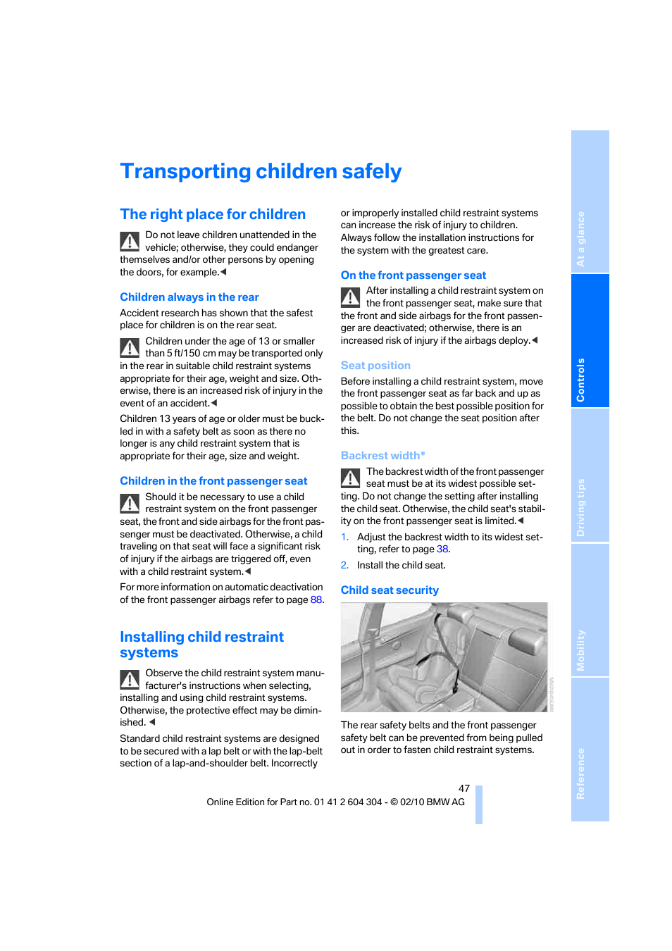 Transporting children safely, The right place for children, Installing child restraint systems | BMW 328i Coupe 2011 User Manual | Page 49 / 200