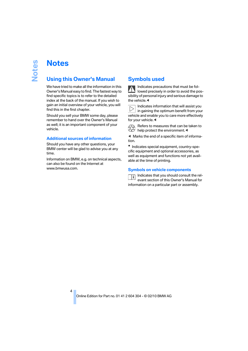 Notes, Using this owner's manual, Symbols used | BMW 328i Coupe 2011 User Manual | Page 6 / 200