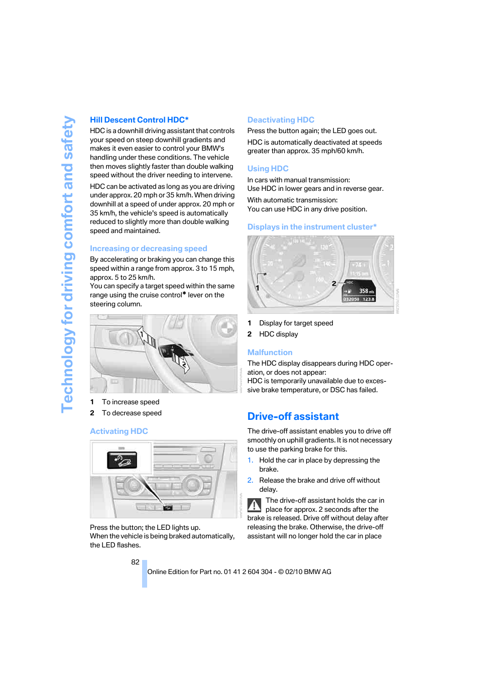 Drive-off assistant, Technology for driving comfort and safety | BMW 328i Coupe 2011 User Manual | Page 84 / 200