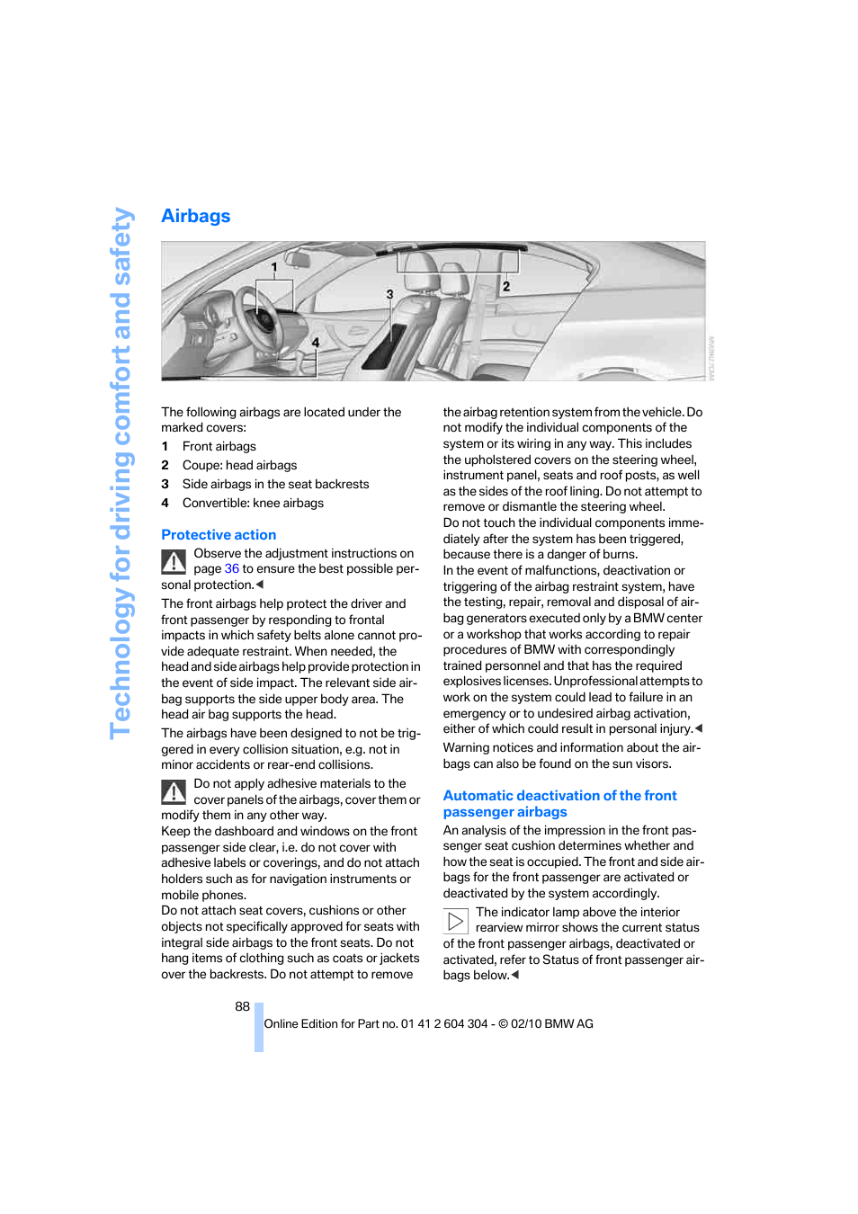 Airbags, Technology for driving comfort and safety | BMW 328i Coupe 2011 User Manual | Page 90 / 200