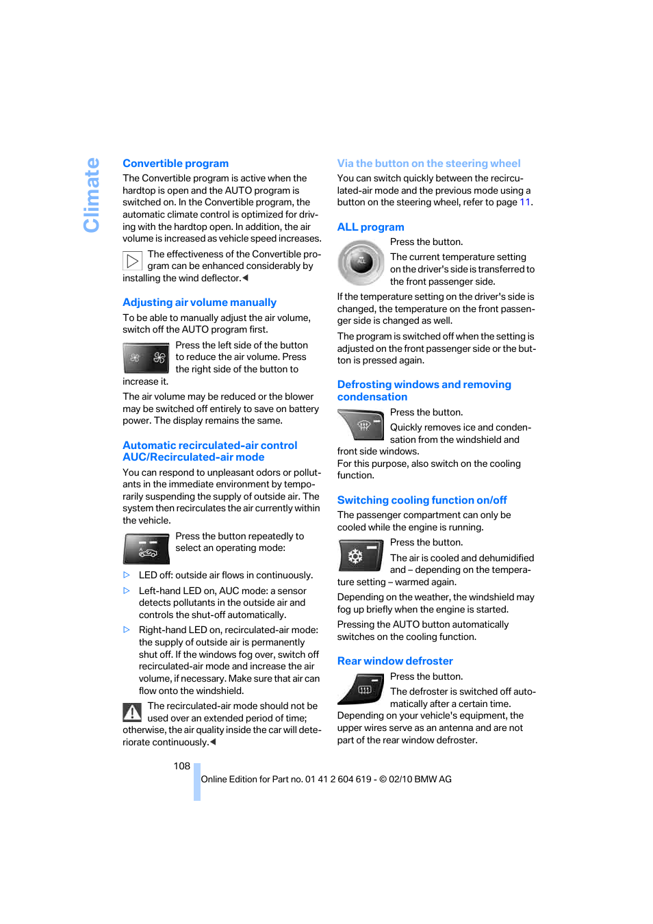 Ling function, Frosting windows, Climate | BMW 335is Convertible 2011 User Manual | Page 110 / 278