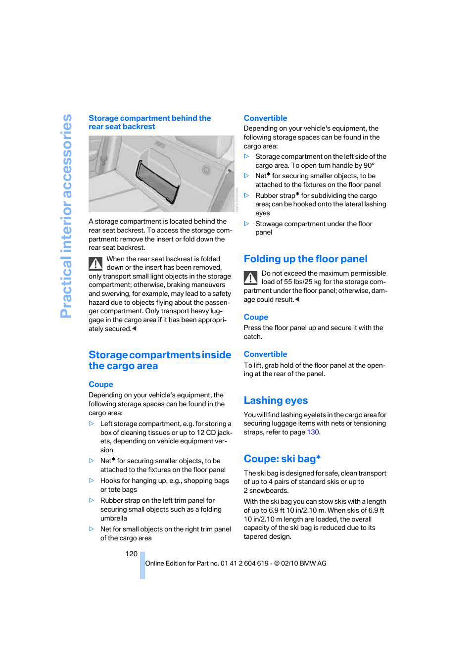 Storage compartments inside the cargo area, Folding up the floor panel, Lashing eyes | Coupe: ski bag, Practical interior accessories | BMW 335is Convertible 2011 User Manual | Page 122 / 278