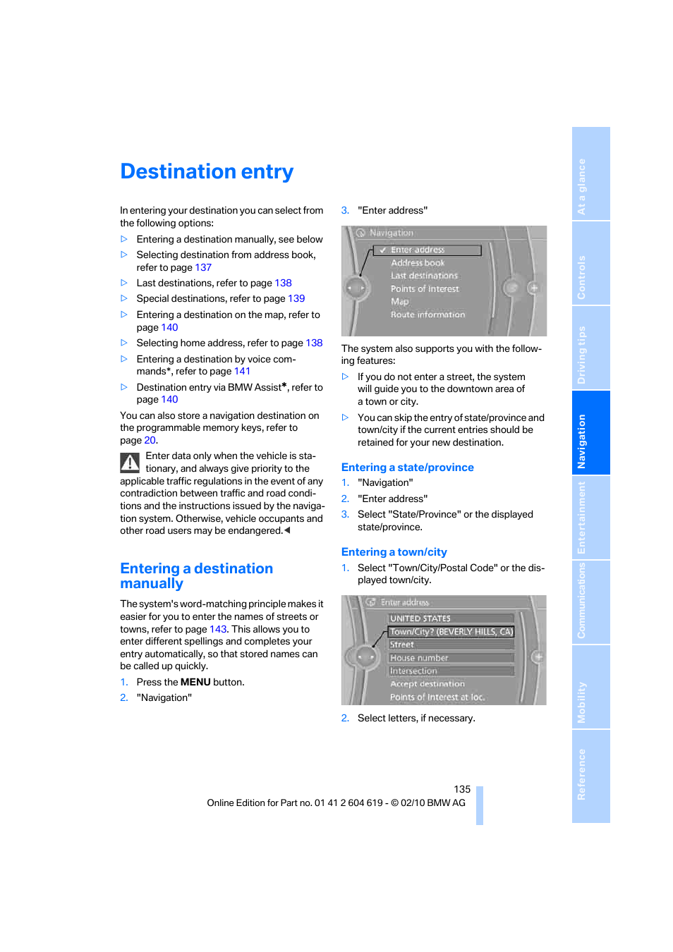 Destination entry, Entering a destination manually | BMW 335is Convertible 2011 User Manual | Page 137 / 278