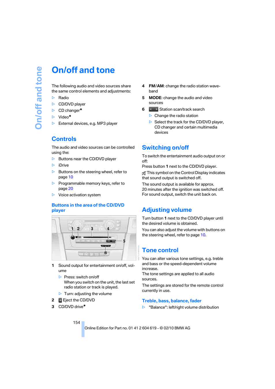 On/off and tone, Controls, Switching on/off | Adjusting volume, Tone control, Ente, Justing volume | BMW 335is Convertible 2011 User Manual | Page 156 / 278