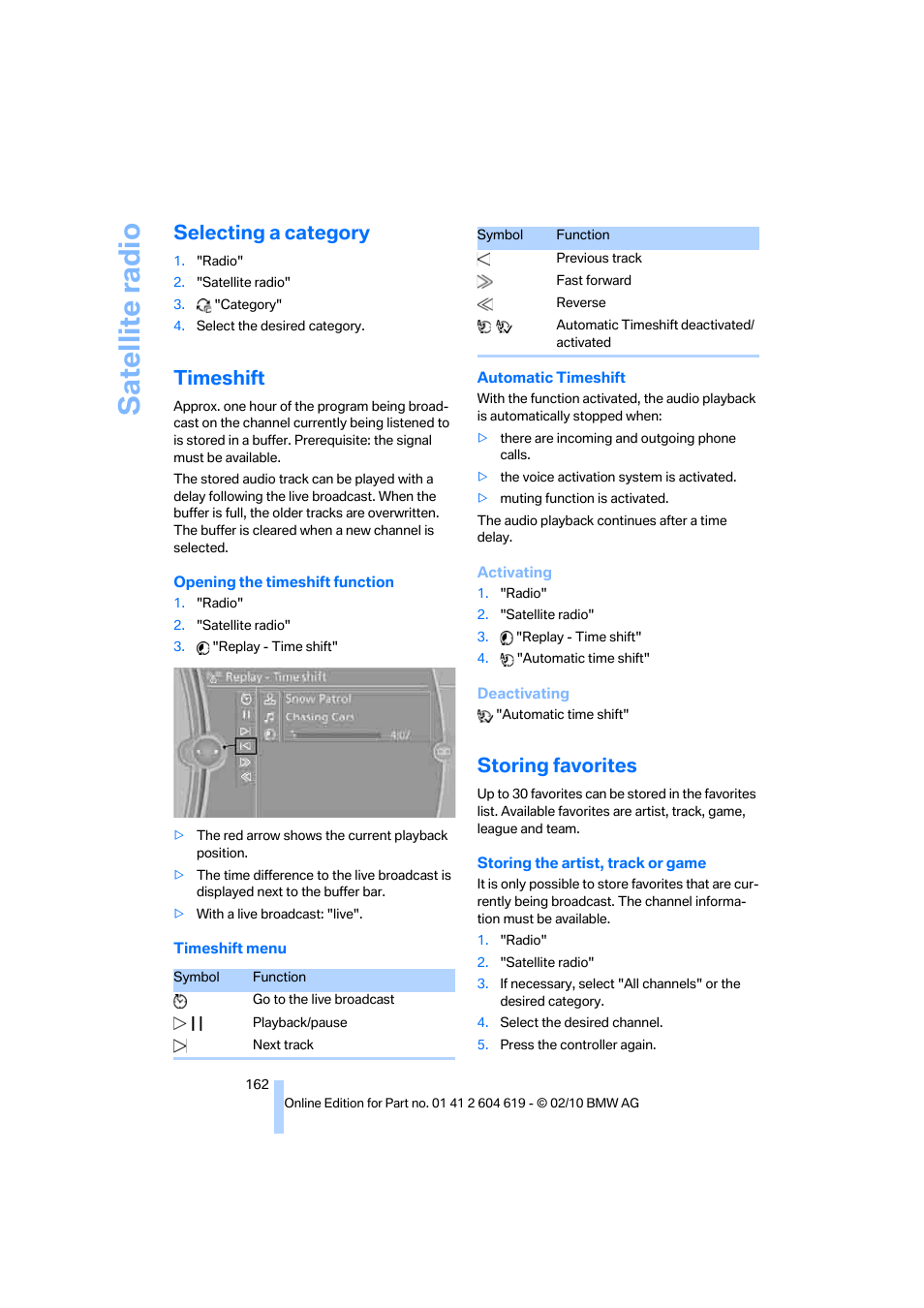 Selecting a category, Timeshift, Storing favorites | Satellite radio | BMW 335is Convertible 2011 User Manual | Page 164 / 278