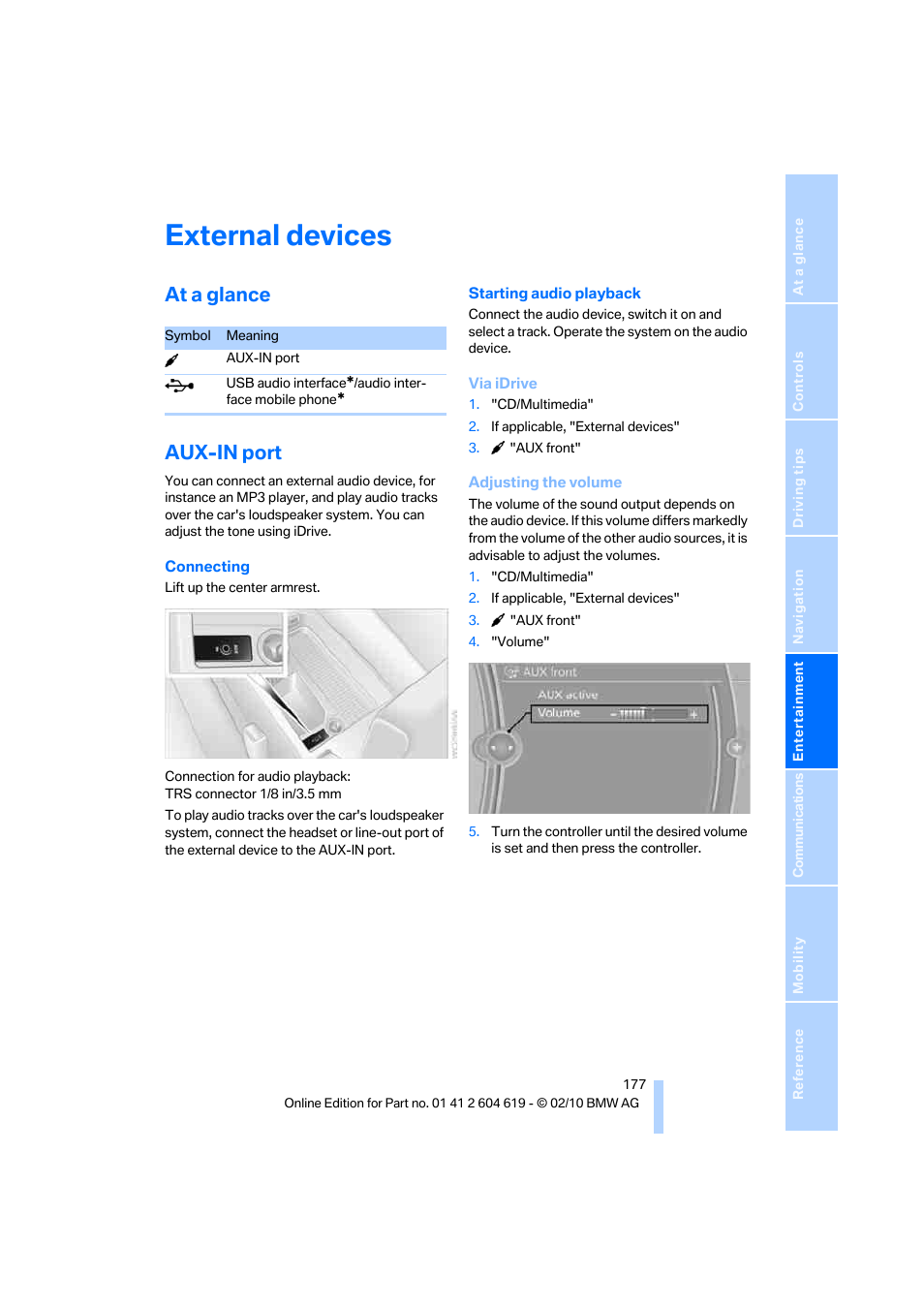 External devices, At a glance, Aux-in port | At a glance aux-in port | BMW 335is Convertible 2011 User Manual | Page 179 / 278