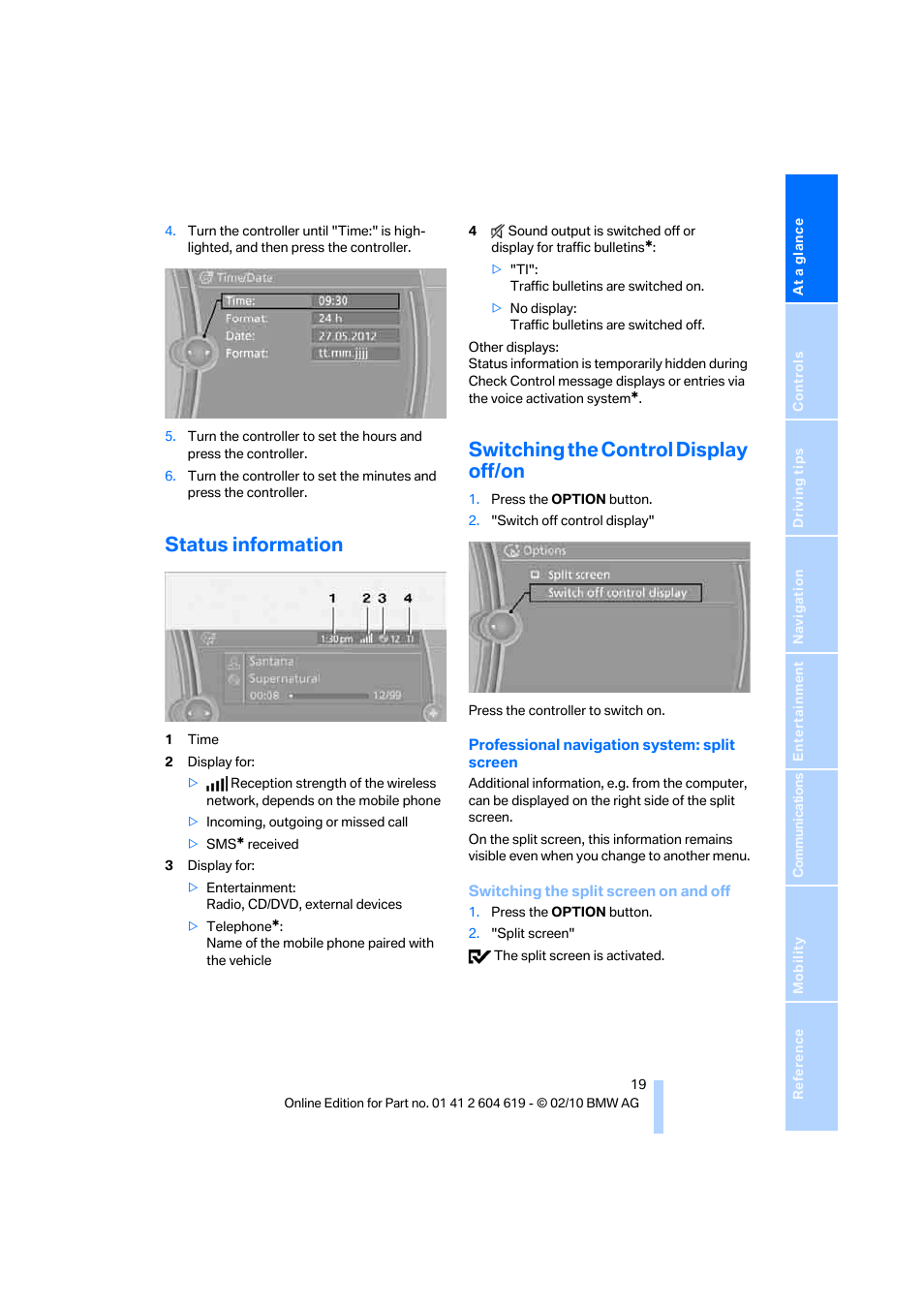 Status information, Switching the control display off/on | BMW 335is Convertible 2011 User Manual | Page 21 / 278