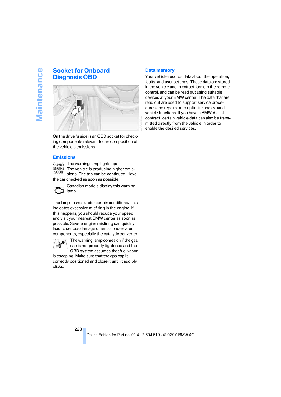 Socket for onboard diagnosis obd, Sions, Maintenance | BMW 335is Convertible 2011 User Manual | Page 230 / 278