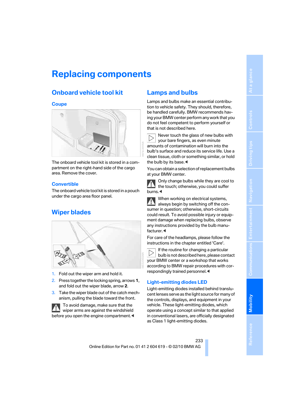 Replacing components, Onboard vehicle tool kit, Wiper blades | Lamps and bulbs, Rotate t | BMW 335is Convertible 2011 User Manual | Page 235 / 278