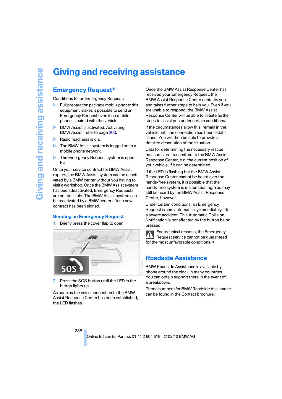 Giving and receiving assistance, Emergency request, Roadside assistance | BMW 335is Convertible 2011 User Manual | Page 240 / 278