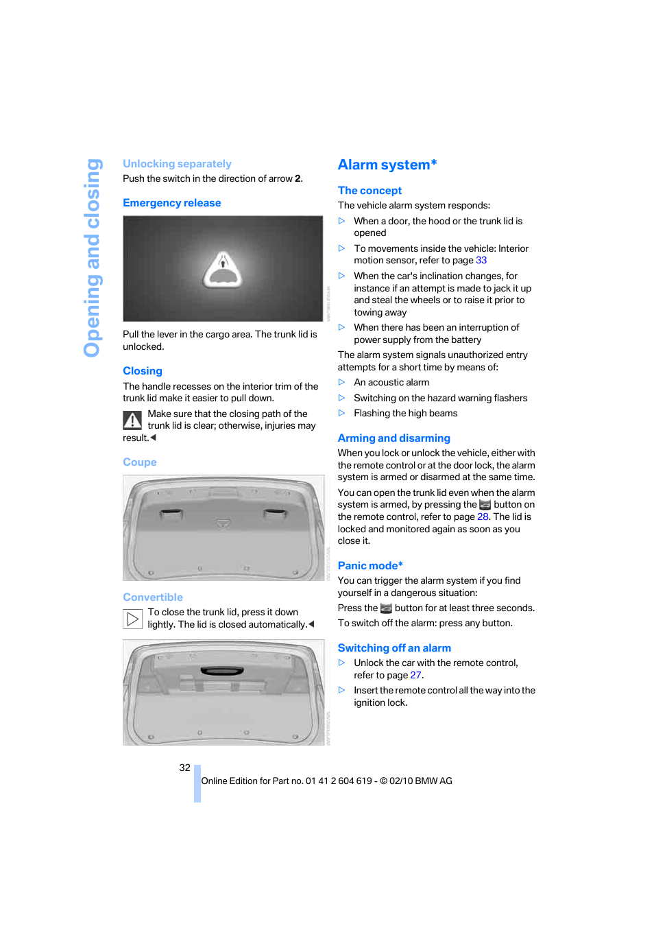 Alarm system, Opening and closing | BMW 335is Convertible 2011 User Manual | Page 34 / 278