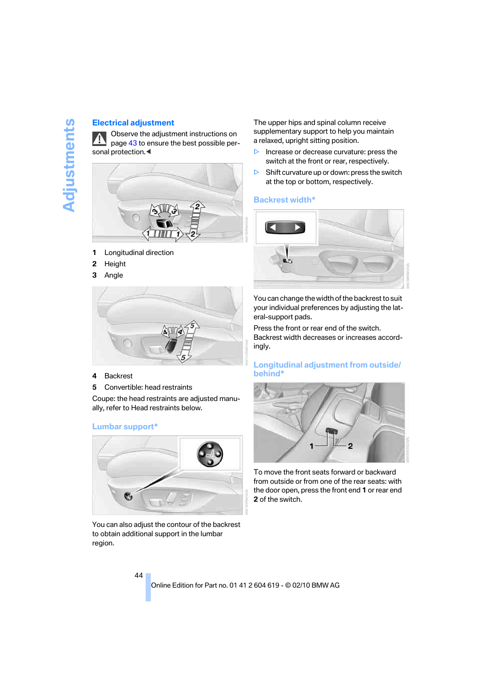 Adjustments | BMW 335is Convertible 2011 User Manual | Page 46 / 278