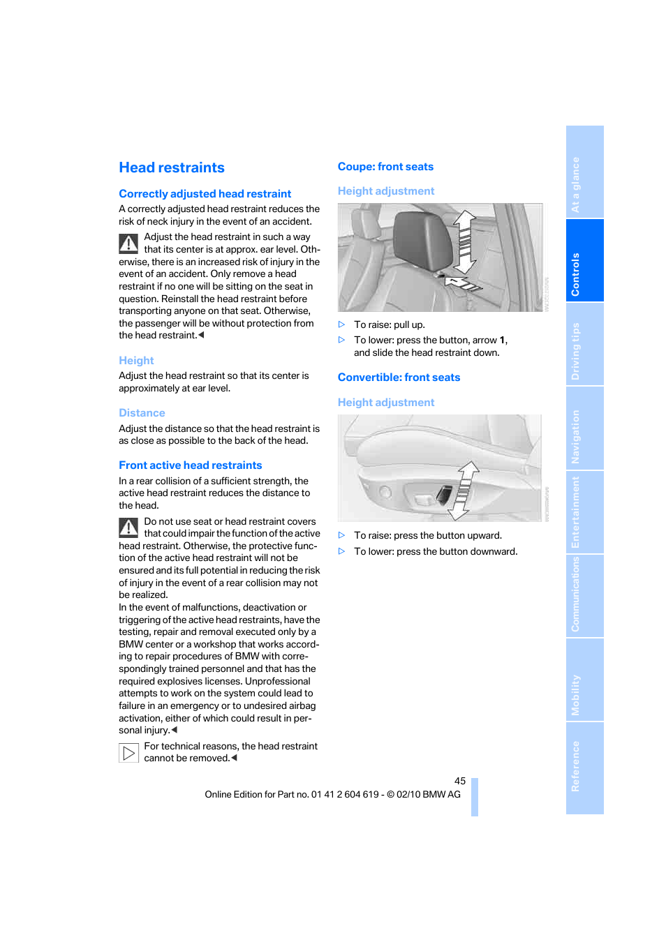 Head restraints | BMW 335is Convertible 2011 User Manual | Page 47 / 278