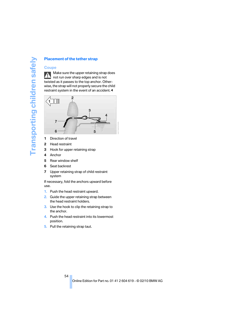 Transporting children safely | BMW 335is Convertible 2011 User Manual | Page 56 / 278