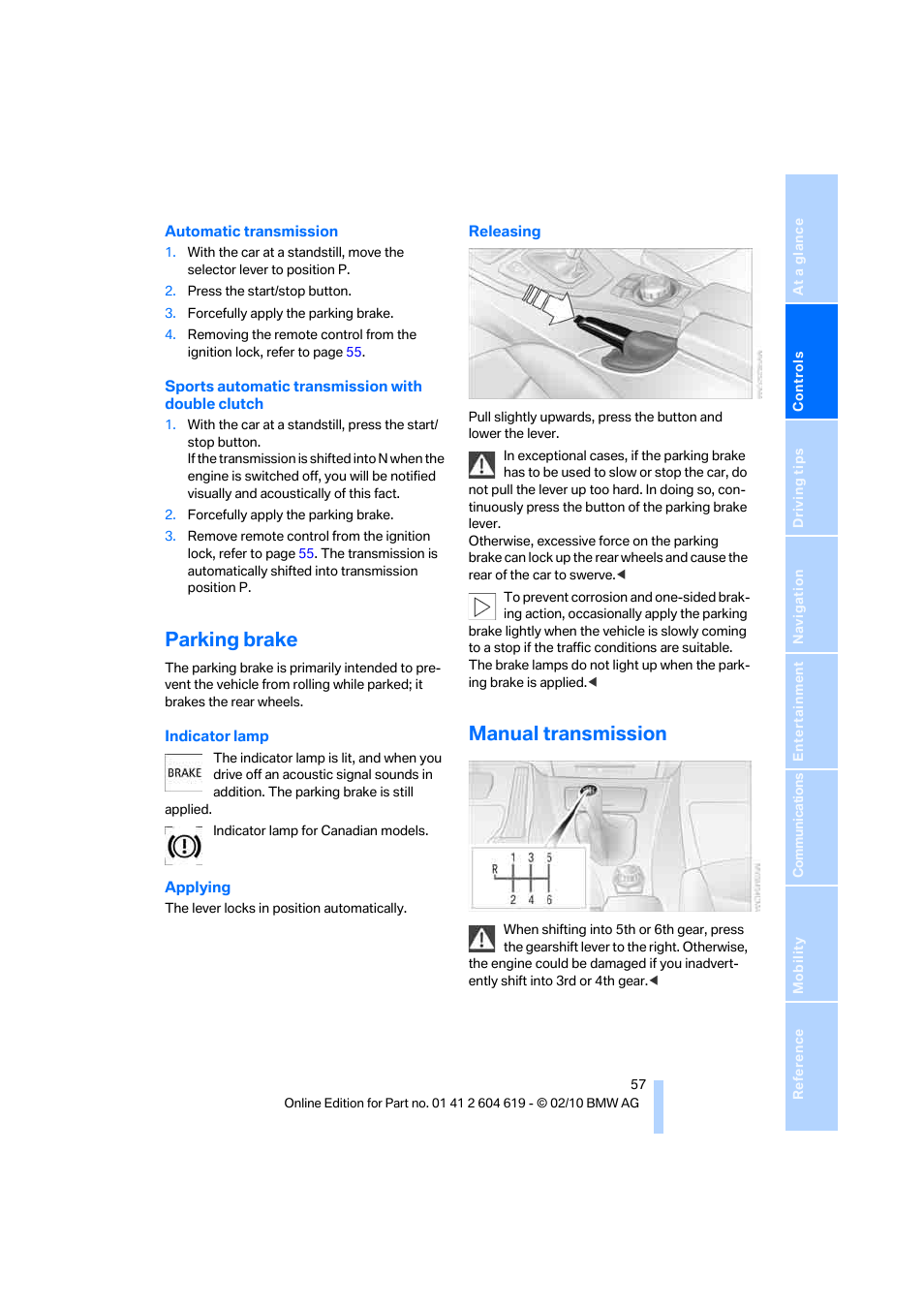 Parking brake, Manual transmission, Parking brake applied | Canada: parking brake applied | BMW 335is Convertible 2011 User Manual | Page 59 / 278