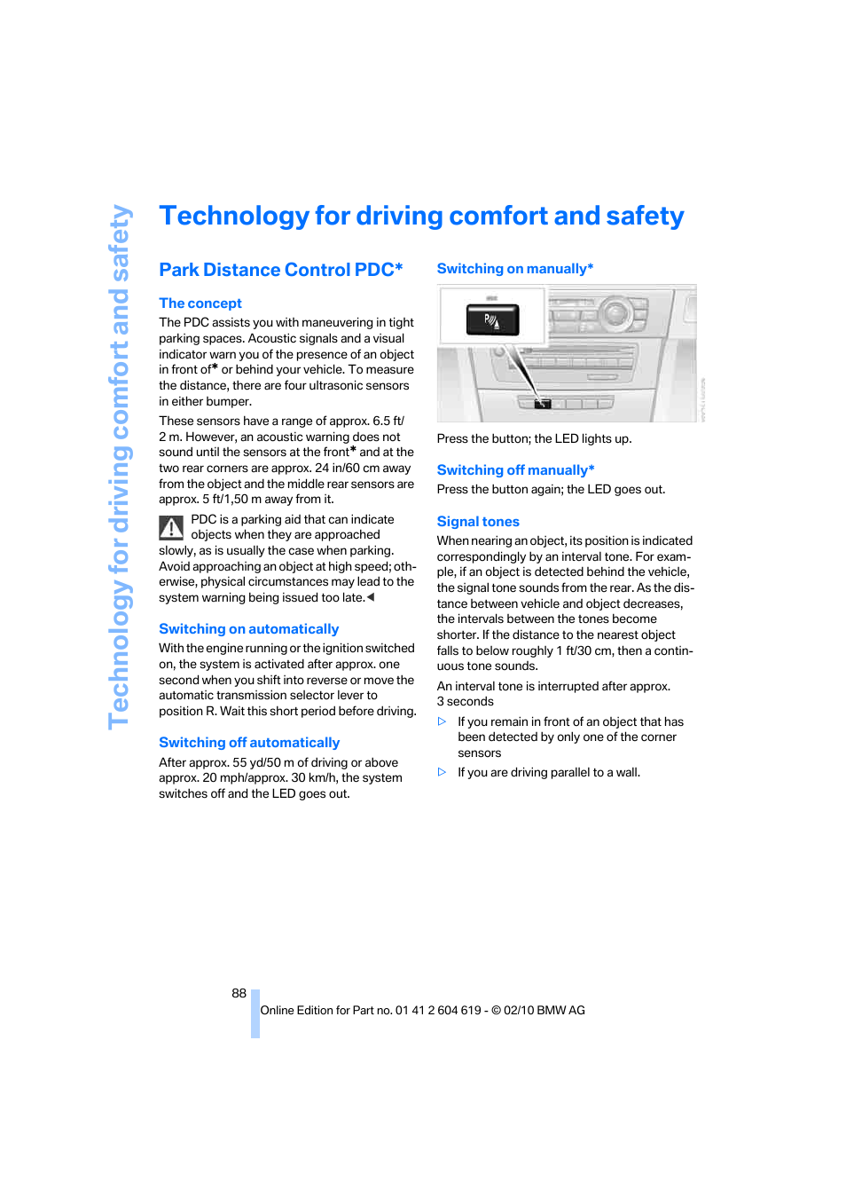 Technology for driving comfort and safety, Park distance control pdc | BMW 335is Convertible 2011 User Manual | Page 90 / 278