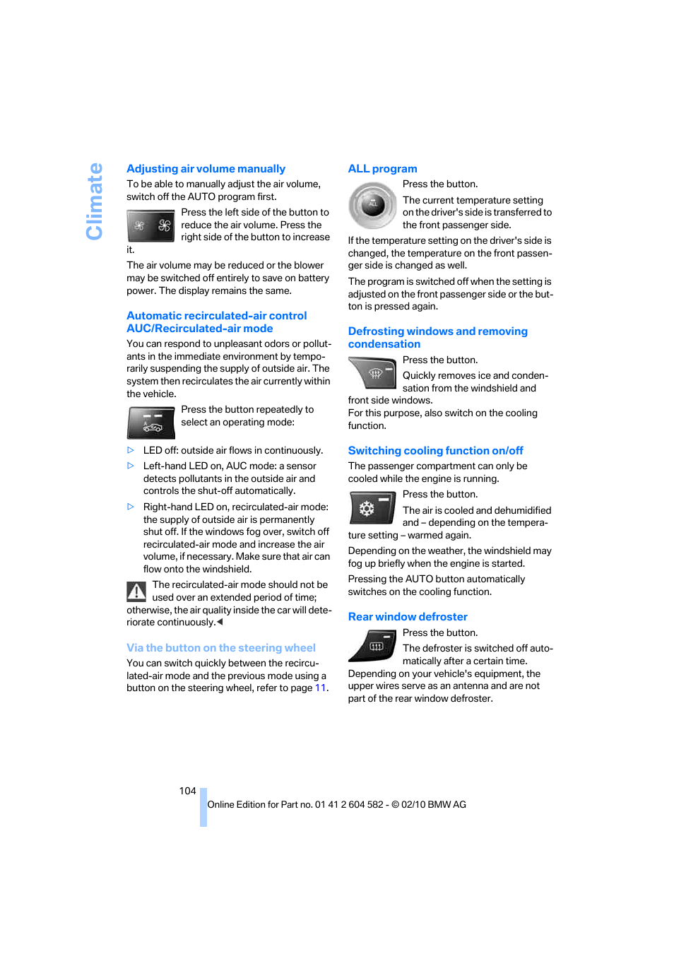 Ling function, Frosting windows, Climate | BMW 328i xDrive Sports Wagon 2011 User Manual | Page 106 / 286