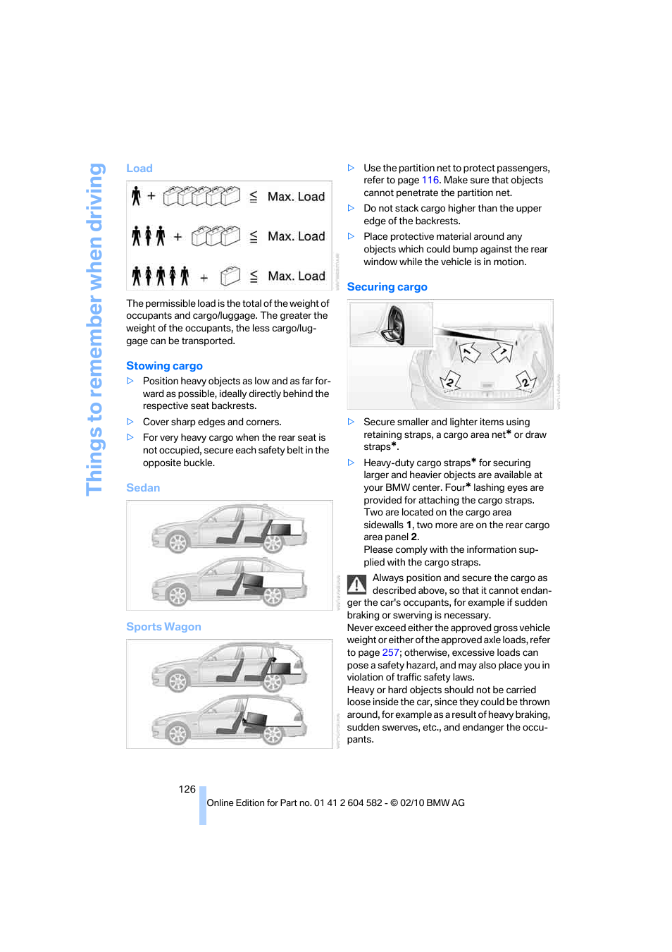 Things to remember when driving | BMW 328i xDrive Sports Wagon 2011 User Manual | Page 128 / 286
